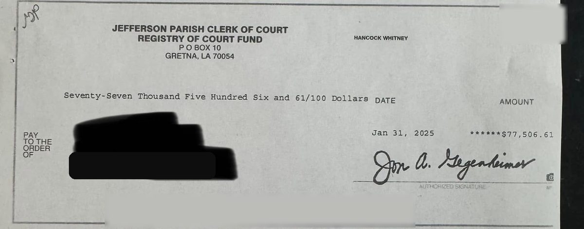 Redacted check from the Jefferson Parish Clerk of Court Registry of Court Fund for $77,506.61, dated Jan 31, 2025